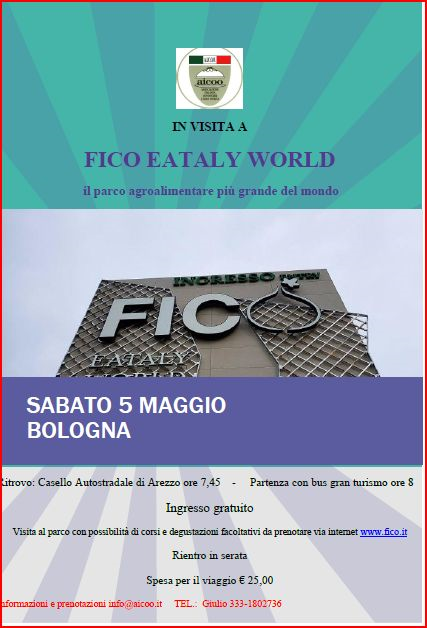 Visita a “FICO – Eataly World” – 5 Maggio 2018