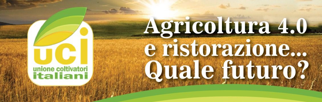 Agricoltura e Ristorazione ….Quale Futuro?