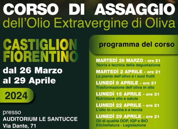 Corso Di ASSAGGIO – CASTIGLION FIORENTINO – 26 marzo -29 aprile 2024